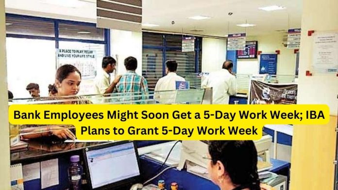 Bank Employees Might Soon Get a 5-Day Work Week; IBA Plans to Grant 5-Day Work Week