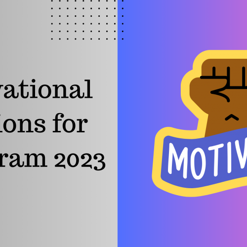 200 Motivational Captions for Instagram 2023